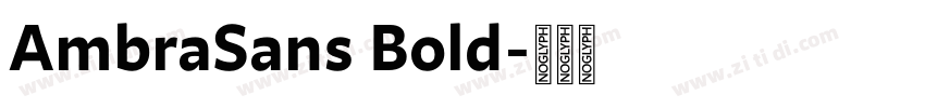 AmbraSans Bold字体转换